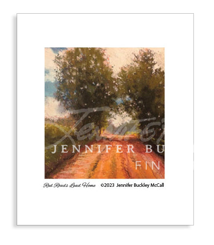 "Red Roads Lead Home" 5 x 7 inch LIMITED EDITION PRINT